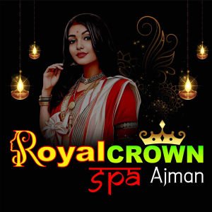 Royal Crown Spa And Massage Center in Ajman