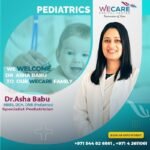 Dr Asha Babu | Best Pediatrician in Dubai, Neonatology & Child Specialist | We Care Medical Centre Karama